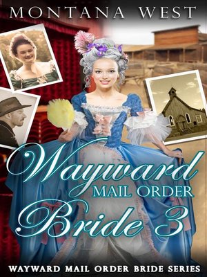 cover image of Wayward Mail Order Bride 3